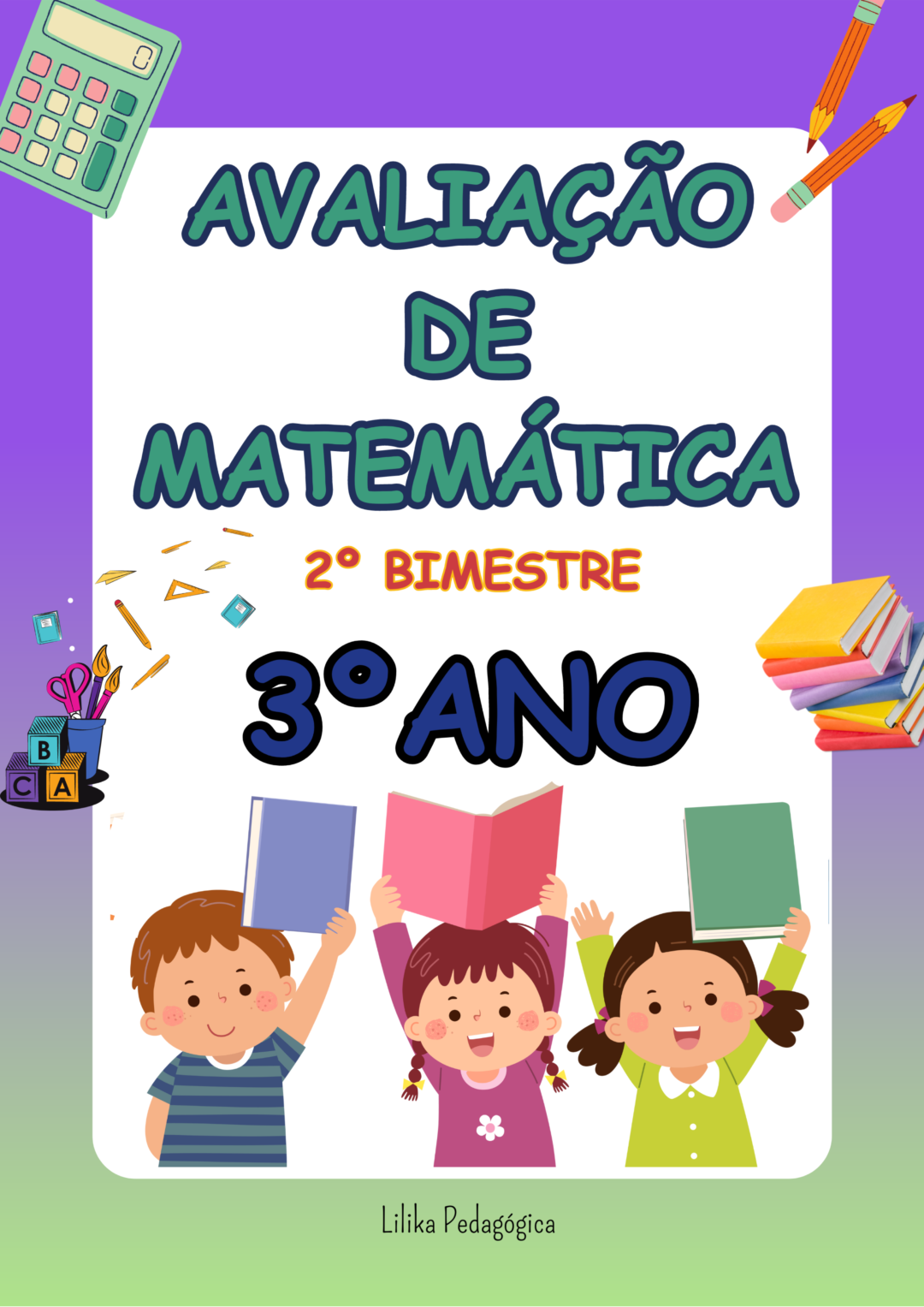 3º ano - Avaliação do 2º Bimestre/Matemática/2024