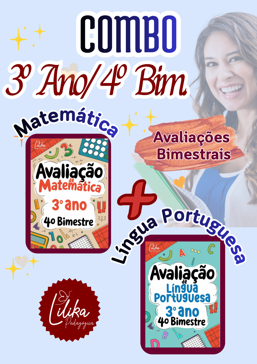 Combo de avaliações - 3º ano/4º Bimestre